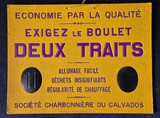 Carton publicitaire Exigez Le Boulet DEUX TRAITS Charbon CALVADOS