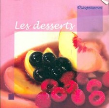 Les desserts - Weight Watchers