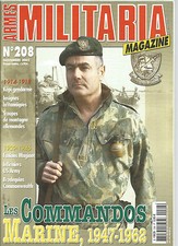 MILITARIA N°208 LES COMMANDOS MARINE 1947-1962 / KEPI GENDARME 14-18 / FANIONS