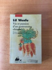 VIE ET PASSION D'UN GASTRONOME