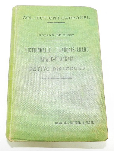 Dictionnaire francais arabe - francais-arabe, et