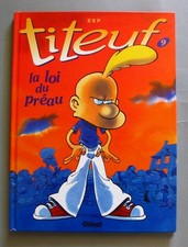 BD TITEUF - LA LOI DU PREAU - N°9 - ZEP - E.O. 2002