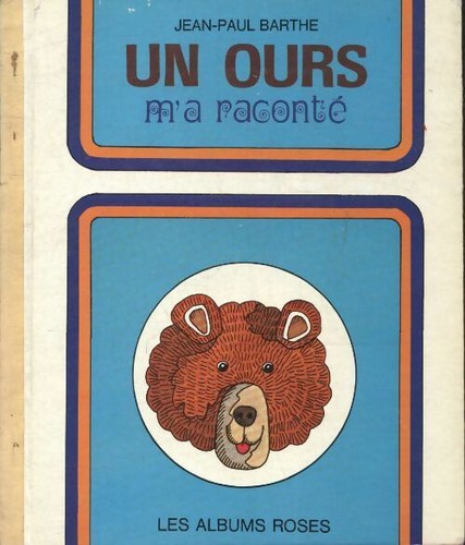 Ours raconté - un,