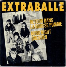 EXTRABALLE Retour Dans Grosse