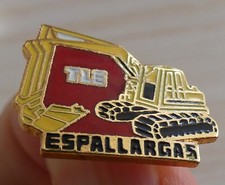 SMALL PIN'S MACHINE TP CONSTRUCTION PUBLIC WORKS CRAWLER SHOVEL TLE ESPALLARGAS