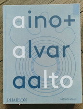 Heikki Aalto-Alanen Aino + Alvar Aalto : une vie ensemble-(Architecture-Design)