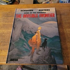 Cities of the Fantastic Ser.: The Invisible Frontier by François Schuiten and...