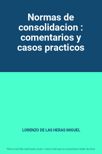 Normas consolidacion - consolidacion,