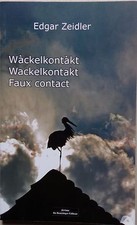 § Wàckelkontàkt Wachelkontakt Faux contact - Edgar ZEIDLER