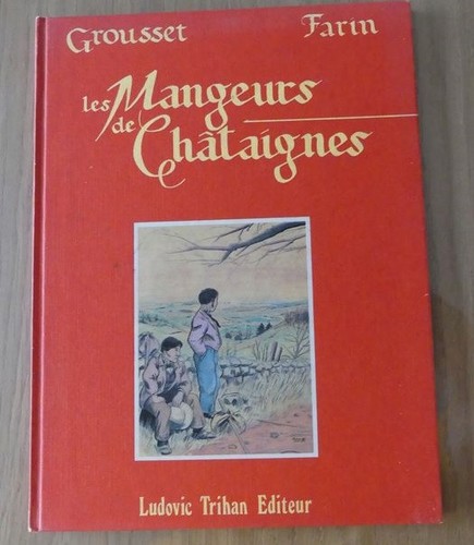 Les mangeurs châtaignes - les,
