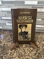 Zoe Fairbairns Ce Fut Un Long Voyage French Hardcover 1984 | Stand Me at Last