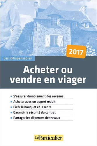 Acheter vendre viager - vendre, en