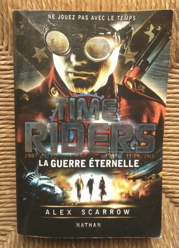 Livre time riders tome la - time,