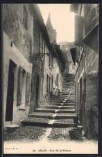 Old postcard Arles, Rue de la Roque with cobbled stairs and old houses 