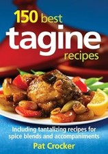 150 Best Tagine Recipes