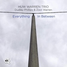 Huw Warren Trio Everything in
