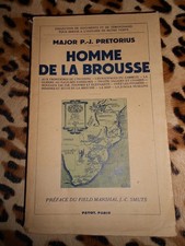 PRETORIUS P.-J. : Homme de la brousse - Payot, 1948