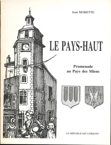 Pays haut par jean - le, pays-haut