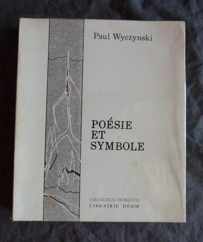 Paul wyczynski poésie et - wyczynski,, "poésie