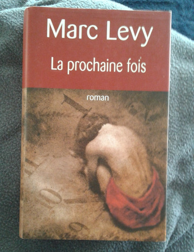 Livre prochaine fois - prochaine, fois*marc