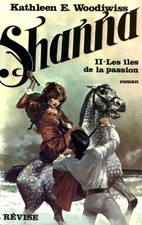 Shanna Tome II : Les îles de