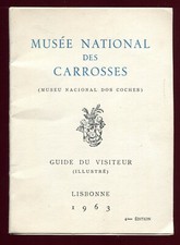  National Caross Museum Illustrated Visitor Guide. Lisbon. Lisbon. 1963
