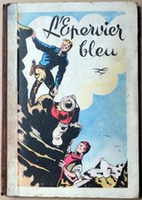 L'EPERVIER BLEU / 1er TIRAGE (GRAND FORMAT) / SIRIUS / E.O. DUPUIS 1948