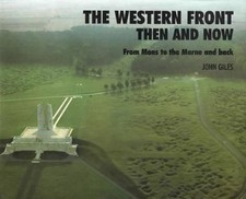 John Giles Western Front: Then