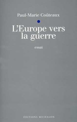 Europe vers guerre - l'europe,