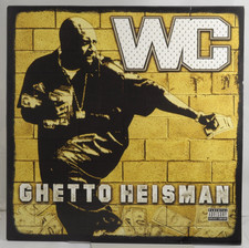 WC – Ghetto Heisman Def Jam