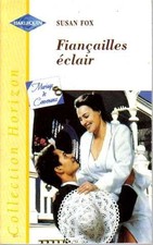 Fiançailles éclair