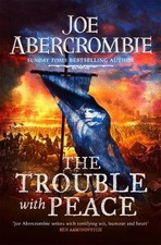 Joe Abercrombie The Trouble