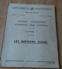 RARE SNCF - RAILWAYS-LOCOTRACTORS-DIESEL ENGINES-BOOK 1 - 1962 - BOARDS