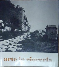 Luigi alonzi ARTE IN CIOCERIA. Provincial Tourism Authority