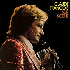 Claude François - Sur Scène - Forest National - Bruxelles 1974 (CD Mini LP)