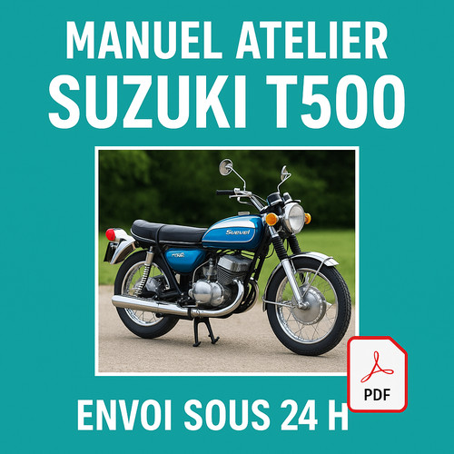 Manuel atelier suzuki t500 - manuel,