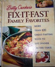 Betty Crocker's Fix-It-Fast Family - Hardcover, by Crocker Betty - Very Good