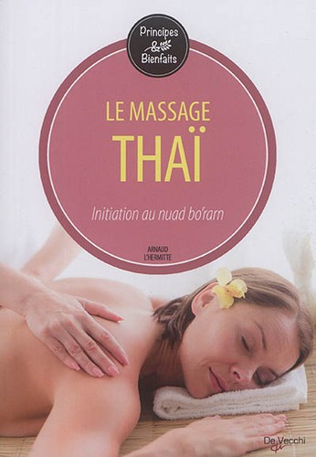 Massage thaï initiation - le, :