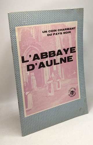 Abbaye aulne un coin - l'abbaye,