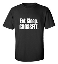 Eat Sleep Crossfit T-Shirt