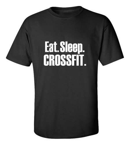 Eat sleep crossfit - sleep, t-shirt