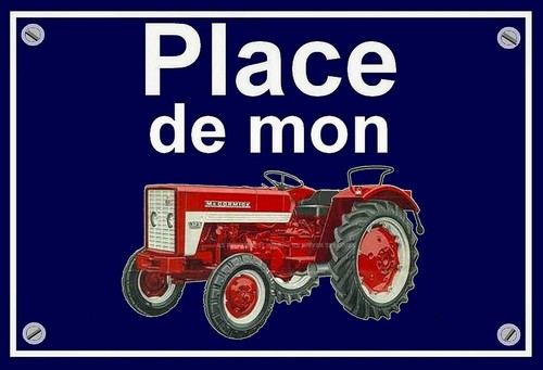 Plaque place mon tracteur - plaque, "