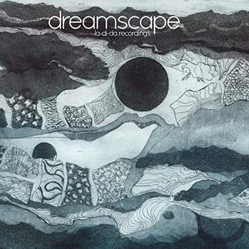 Dreamscape da - dreamscape, la-di-da