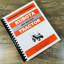 Kubota B5200 B6200 B7200 Tractor Service Repair Manual Technical Shop Book New