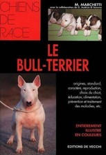 Le Bull-Terrier - M. Marchetti