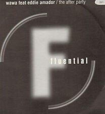 WAWA - The After Party - Fluential - UK 2004 - Fluential‎ 51