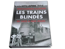 Illustrated Encyclopedia of Armored Trains from 1825 to 2016 by Heimdal ?5a.