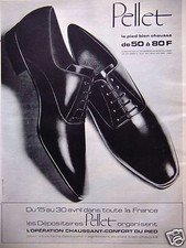 ADVERTISEMENT 1964 PELLET LE PIED BIEN CHAUSSÉ FROM 50 TO 80 FRS - ADVERTISING