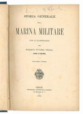 Storia generale della marina militare (con 30 illustrazioni) per Augusto Vittor