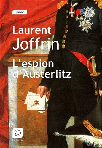 Espion austerlitz laurent - l'espion,